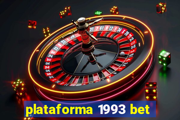 plataforma 1993 bet